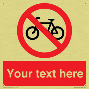 Custom No Cycling Sign
